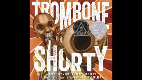 <strong>Coretta Scott King (Illustrator) Book Award:</strong> "Trombone Shorty," illustrated by Bryan Collier and written by Troy Andrews and Bill Taylor. 