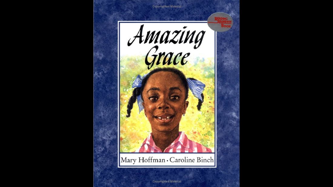 "Amazing Grace" by Mary Hoffman tells the story of a girl who wants to star as Peter Pan in the school play.