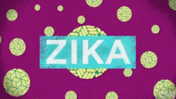 zika video section 