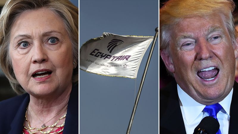 What Egyptair Says About Hillary Clinton Donald Trump Cnn Politics