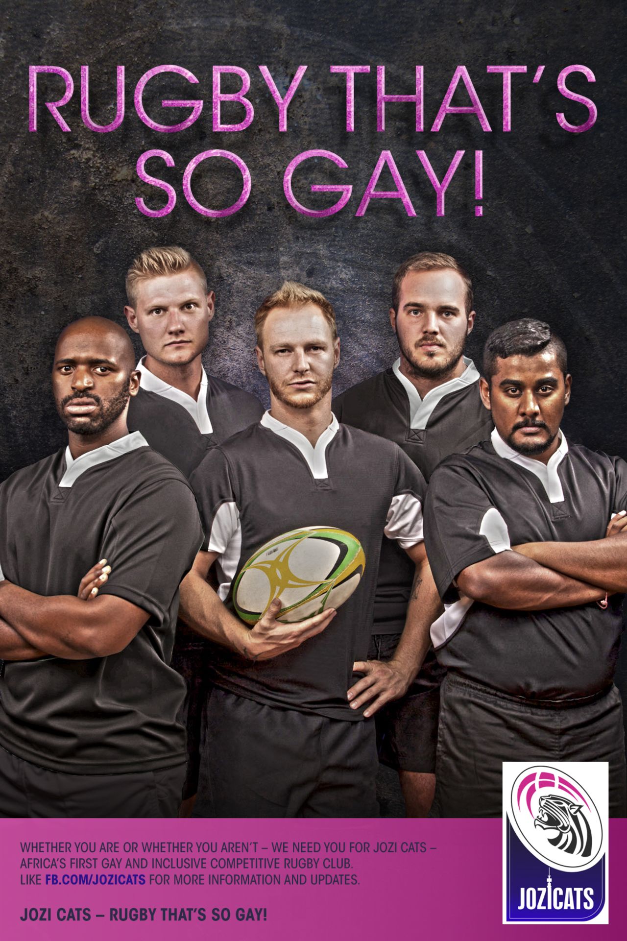 South Africa's Jozi Cats, the first gay rugby team in Africa, is using a provocative advertising campaign to recruit members to its club.