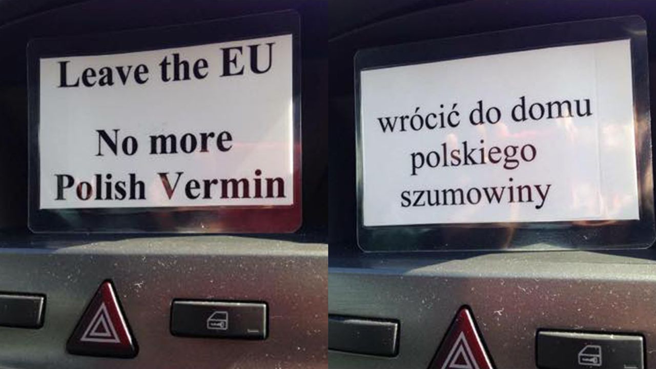 Photos of a racially abusive message, in Polish and English, distributed in Huntingdon, Cambridgeshire, on Friday June 24.