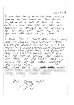 Dylan Voller, a teenage detainee featured in the Australian news program on alleged abuse at detention centers, wrote a letter this week thanking "the whole Australian community for the support you have showed."
