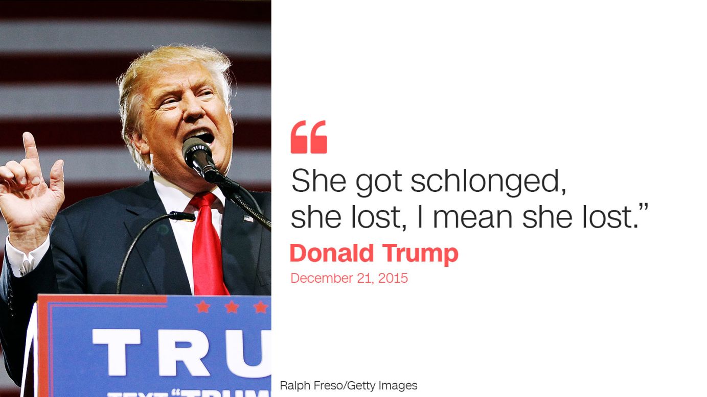 Trump campaign: 11 outrageous quotes | CNN Politics
