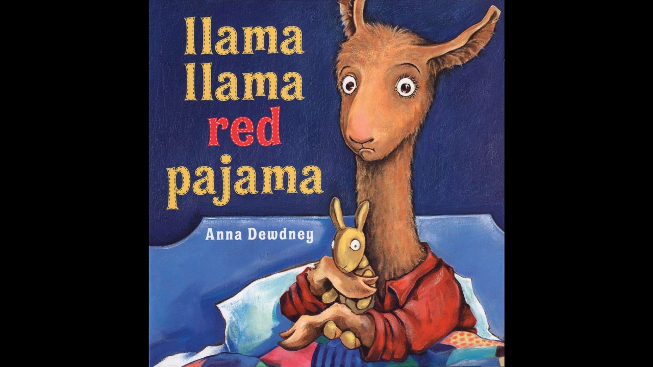  "Llama Llama Red Pajama" was first published in 2005.
