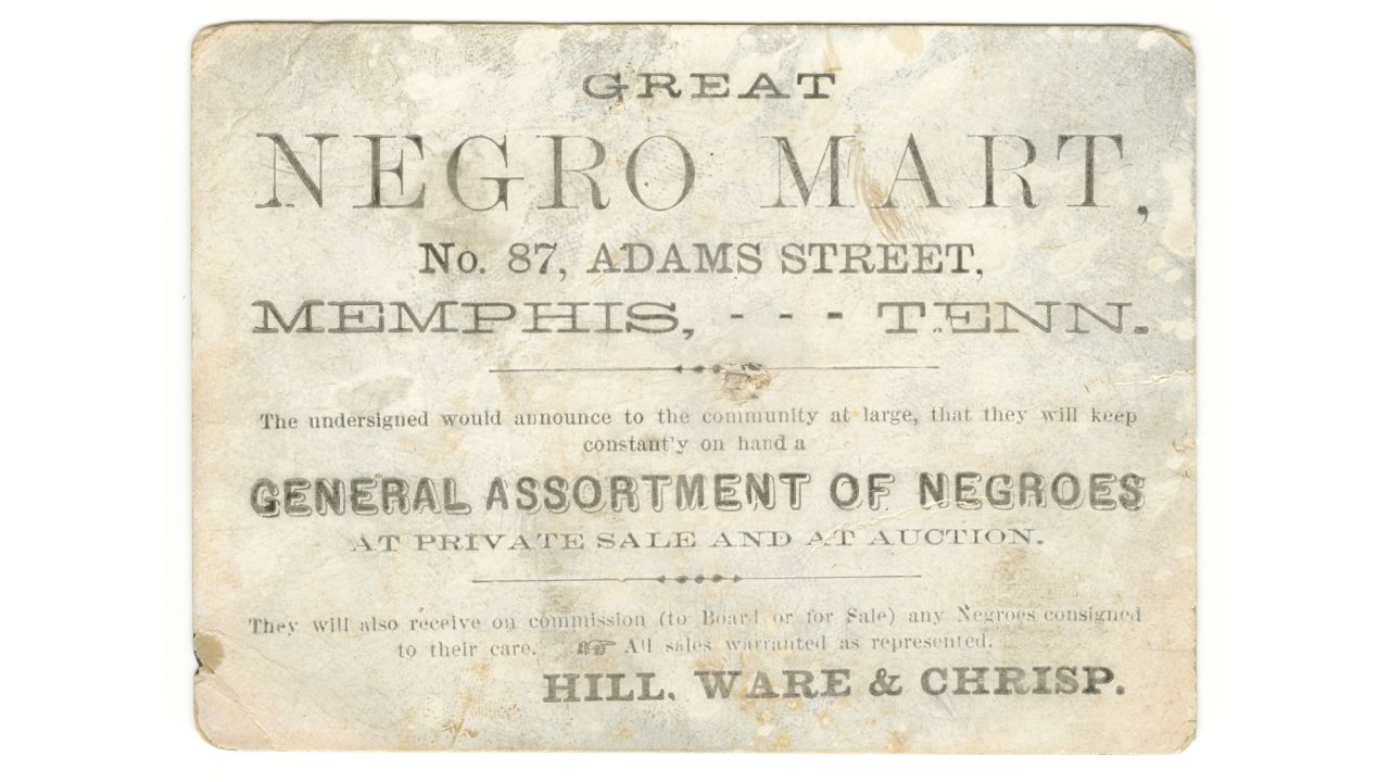 This advertisement card promoted a slave sale in Memphis, Tennessee, circa 1859-1860.