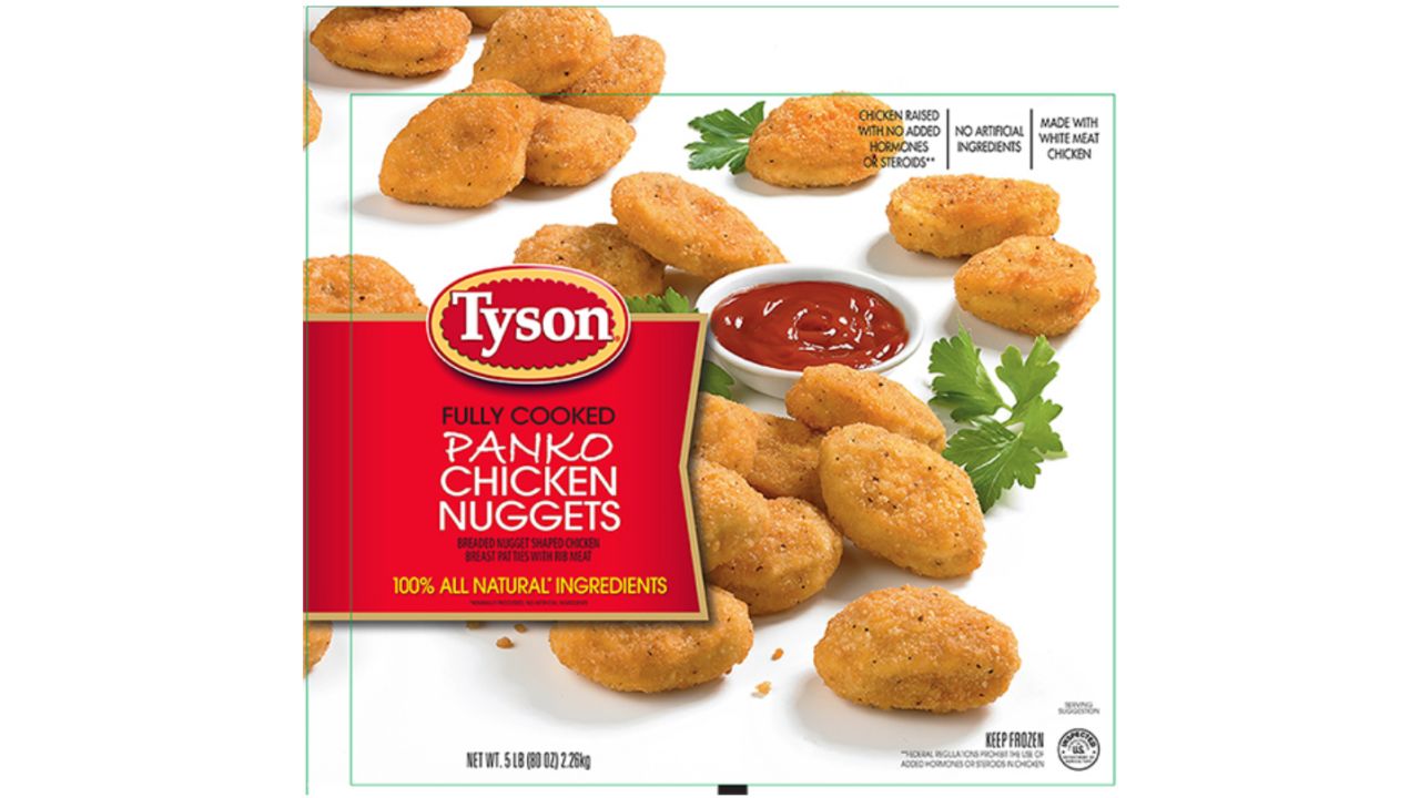 Tyson Foods Inc. is recalling approximately 132,520 pounds of fully cooked chicken nugget products that may be contaminated with hard plastic. The items in recall are 5-pound bags of fully cooked panko chicken nuggets with a "Best If Used By" date of July 18, 2017, and case code 2006SDL03 and 2006SDL33, and the 20-pound bulk packages of Spare Time fully cooked nugget-shaped chicken breast pattie fritters with rib meat with a production date of July 18, 2016, and case code 2006SDL03.