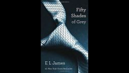 Fifty Shades of Grey, by E. L. James