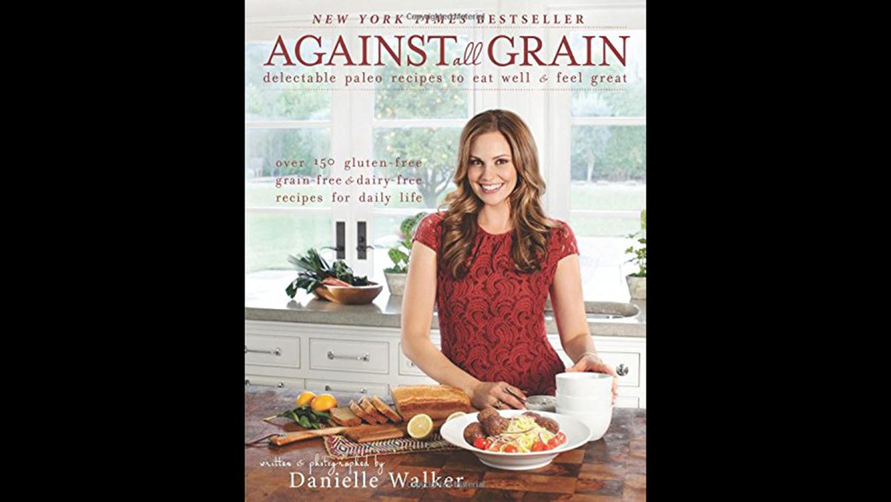 <strong>Paleo -- </strong>Danielle Walker shows that cooking without grains, gluten, dairy and refined sugar can still be delicious in "Against All Grain: Delectable Paleo Recipes to Eat Well & Feel Great."            