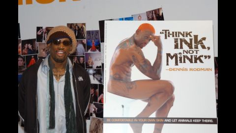 In 2005, Rodman became the first man and the first athlete to pose nude for PETA's anti-fur campaign. His NBA career ended in 2000, but he played in a few other countries until 2006.