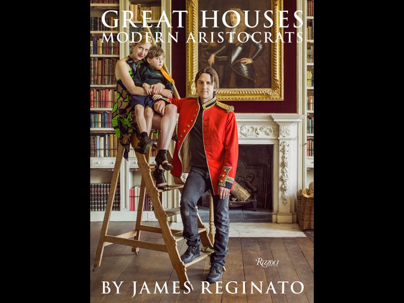 The 12th Earl and Countess of Shaftesbury pose with their son in the library of St. Giles House for the cover of "Great Houses: Modern Aristocrats". "The fecklessness of the English upper class has been a favorite story line in literature and film. But I was consistently impressed by the creativity and industry of every person in this book," Reginato writes in the book's introduction.