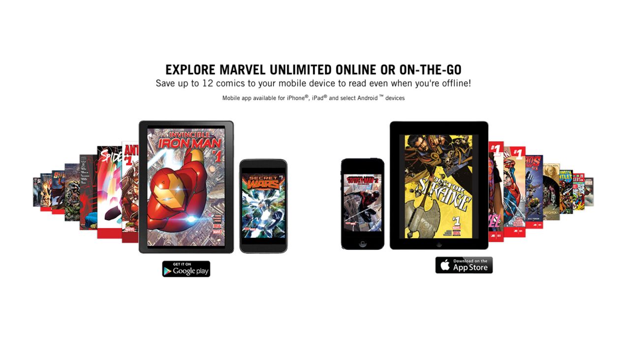 <strong>Marvel Unlimited: </strong>For $9.99 a month or $69 a year, members can enjoy thousands of comics. Visit marvelunlimited.com to get started. You will need to sign in with Facebook or Google, or make a new account.