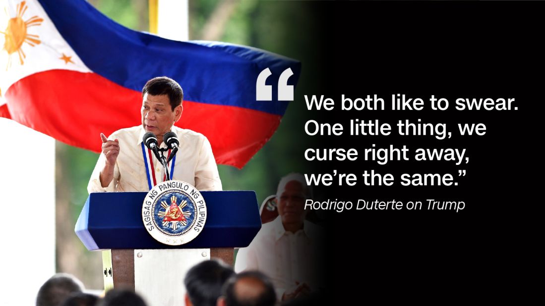 The day after Trump won the US presidential election in November 2016, Duterte said he and Trump share some traits.