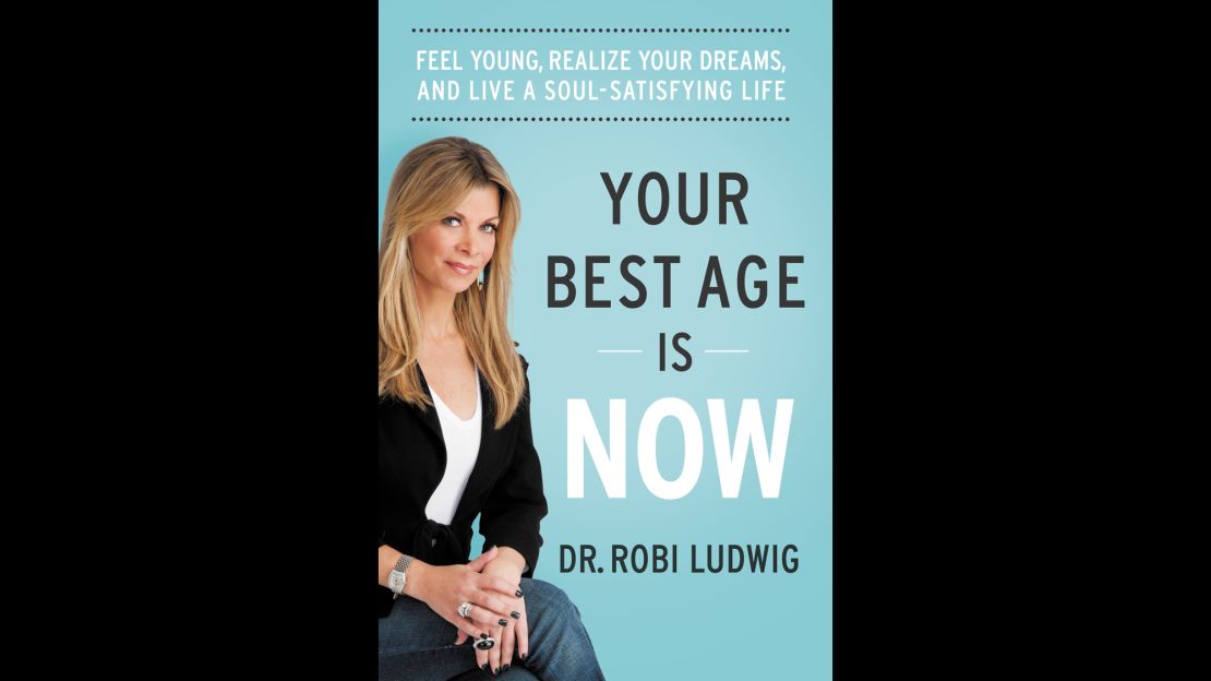 Robi Ludwig hopes her book will help change societal views about midlife.