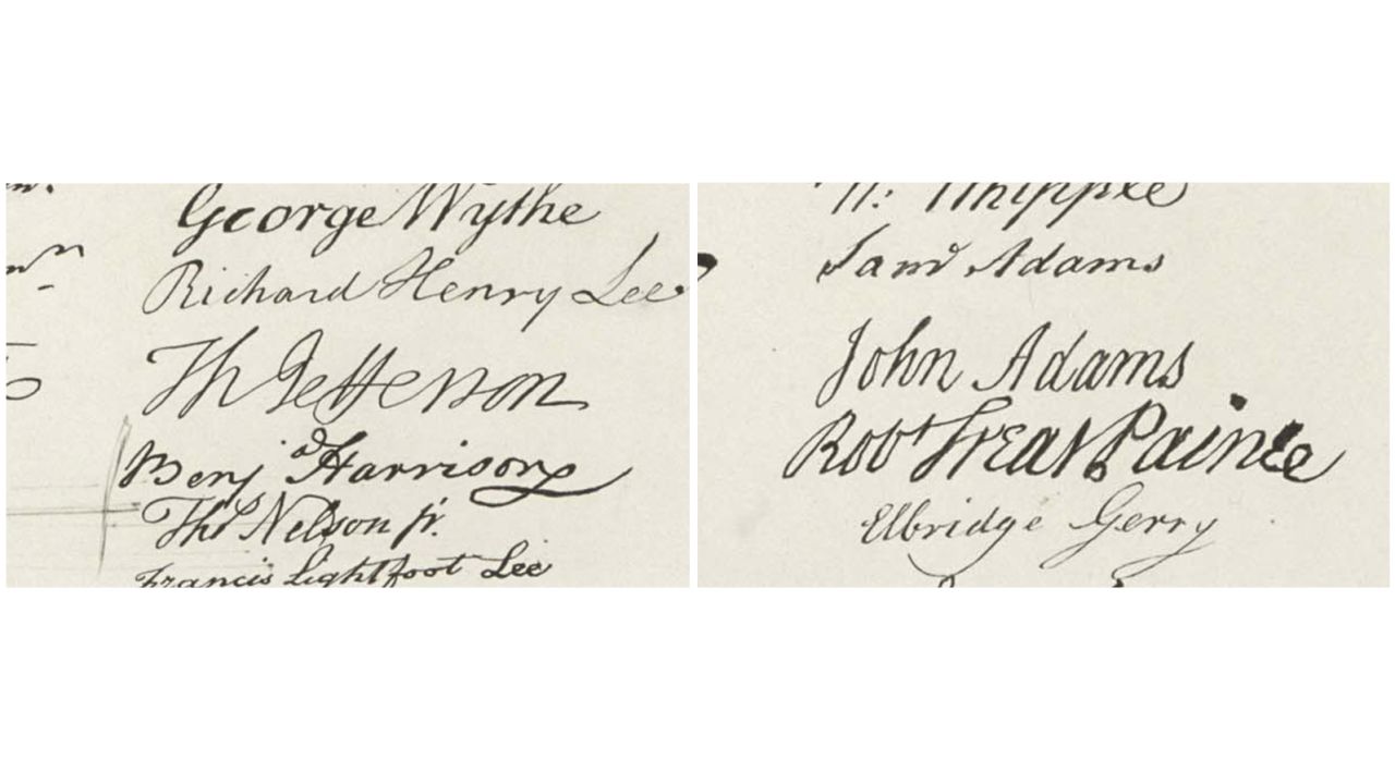 The signatures of both men adorn the Declaration of Independence.