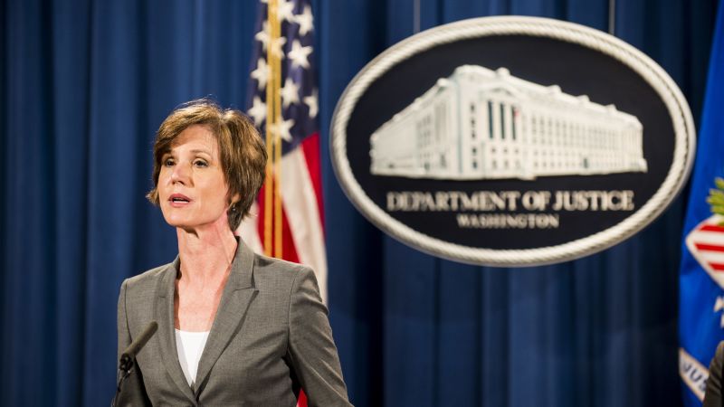 Trump fires acting AG after she declines to defend travel ban | CNN Politics