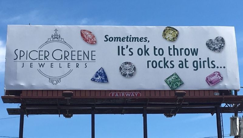 Jewelry store puts up a billboard that says 'It's OK to throw rocks at ...