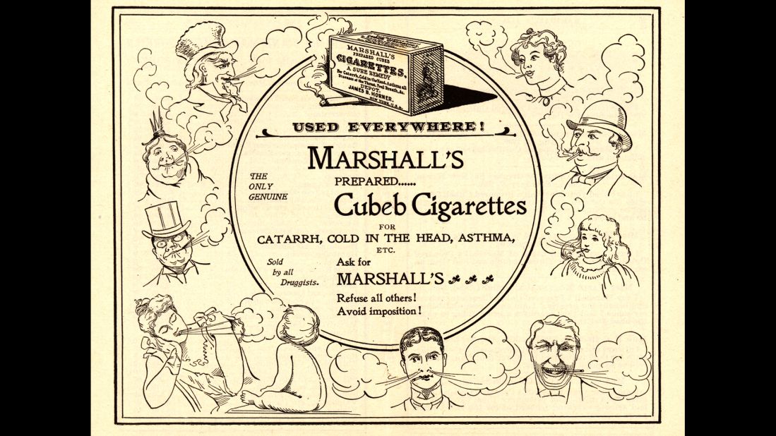 Some cigarette companies were bold enough to state health benefits on their ads. Here, Marshall's Cubeb cigarettes claim to be a "sure remedy" for asthma, nasal congestion and the common cold.