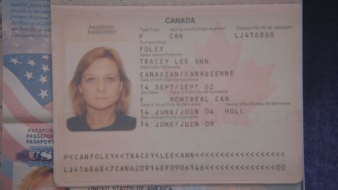 Also living in Boston was Tracey Lee Ann Foley. She held this Canadian passport, which also was obtained by CNN from the FBI. 