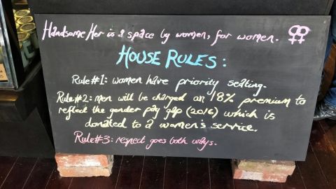 This sign lays out of the policy at Handsome Her, a Melbourne, Australia café where men are invited to pay 18% more to reflect the gender pay gap.