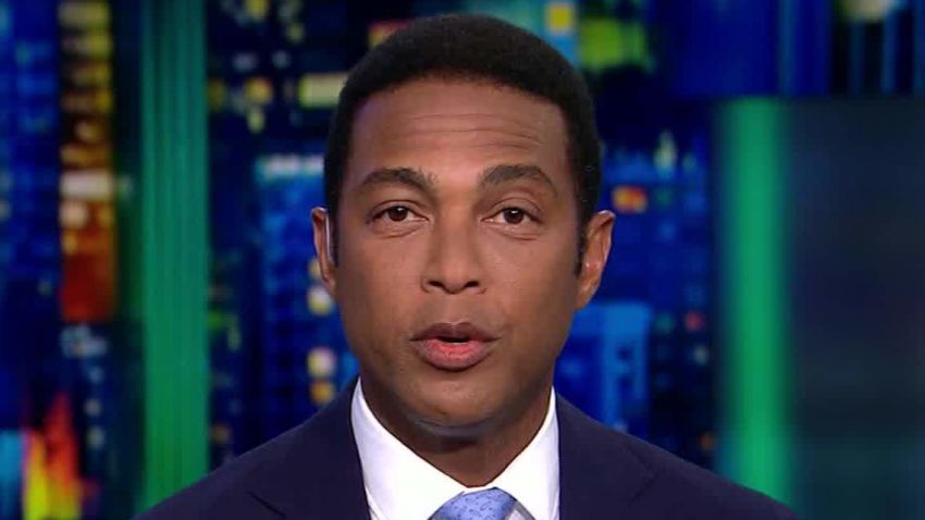 Don Lemon: Trump speech a ‘total eclipse of the facts’ | CNN Politics