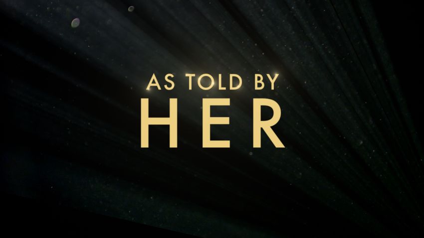 As Told By Her title card