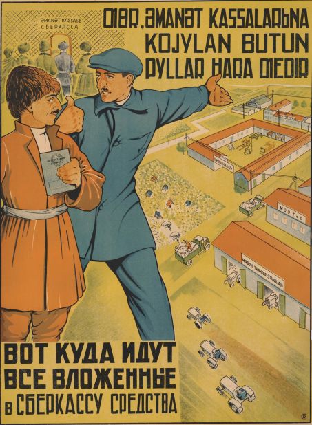 The new exhibition also features a variety of propaganda posters, such as this one from Azerbaijan (then part of the USSR) shows the supposed benefits of "sberkassa," the financial institution that stored citizens' savings. "This is where all the sberkassa contributions go," reads the caption, as a woman is shown what can be achieved by putting savings into the state bank. The scene depicts a collective farm. "Very representative of lots of poster campaigns in the 1930s and 1940s," according to Hockenhull.