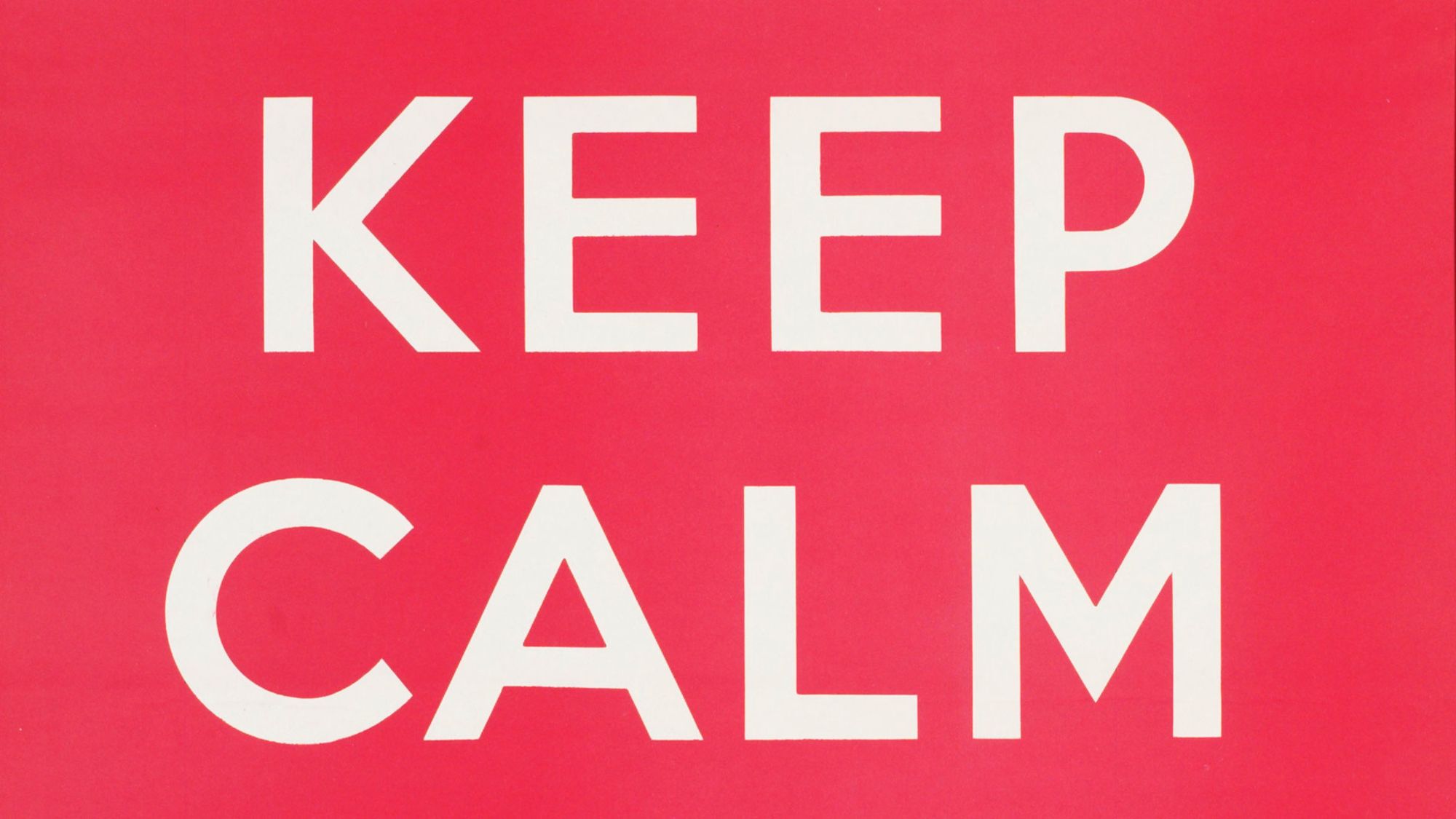 keep calm