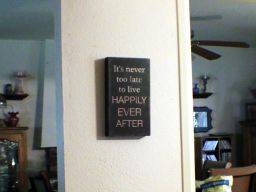 A sign that hangs in Deborah Giannecchini's house. Giannecchini has ovarian cancer.