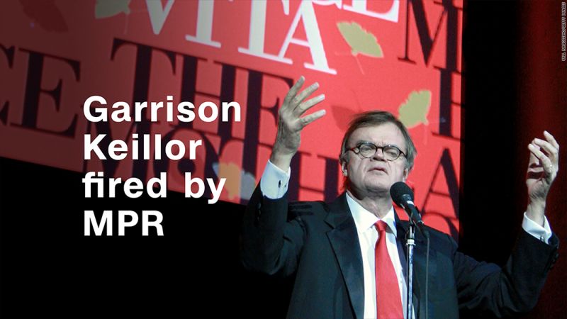 Garrison Keillor Fired By Minnesota Public Radio | CNN Business