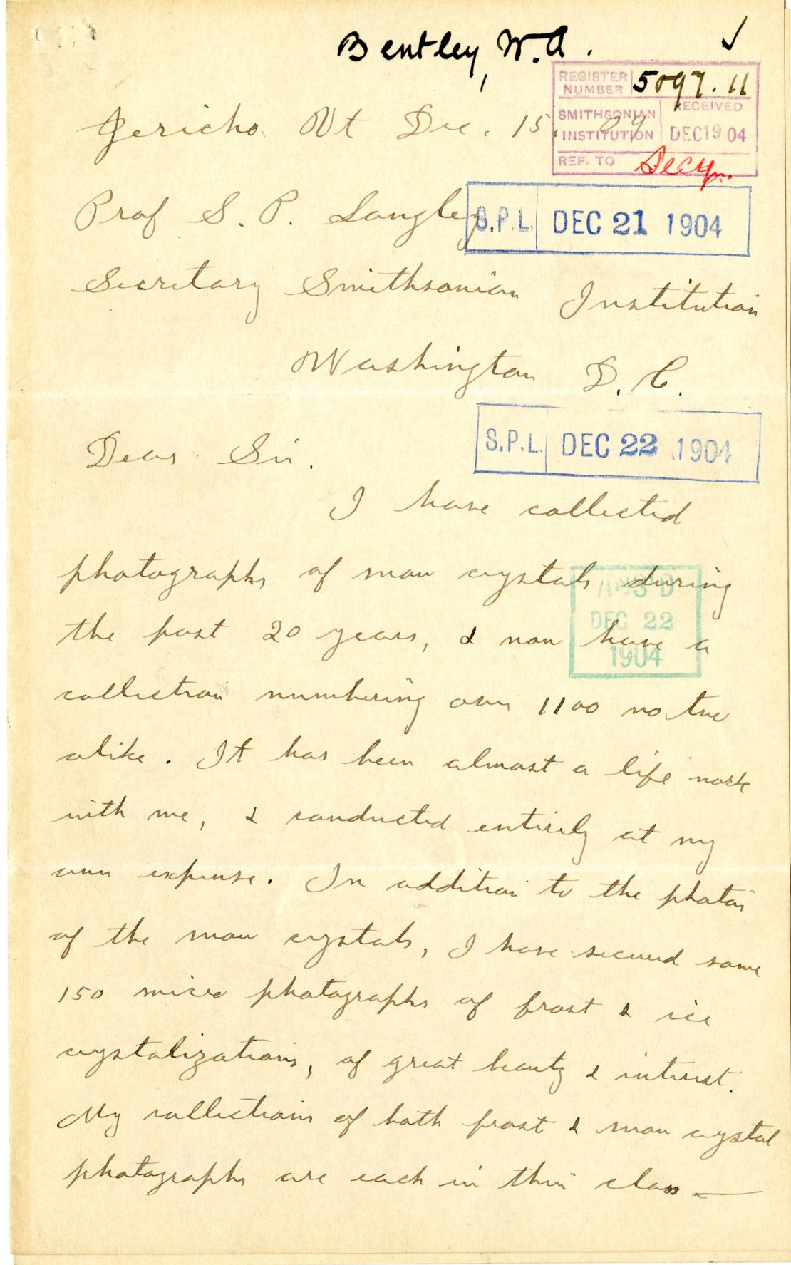 Wilson Bentley sent a letter to the secretary of the Smithsonian Institution, Samuel Langley, on December 15, 1904.
