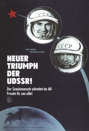 A poster from 1965 that reads: "New Triumph of the USSR: The Soviet Man Walks into Space. Joy for All of Us!"