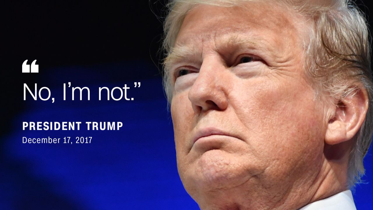 Trump himself <a href="http://www.cnn.com/2017/12/17/politics/trump-mueller-very-upset-emails/index.html" target="_blank">again says</a> he is not considering firing Mueller.