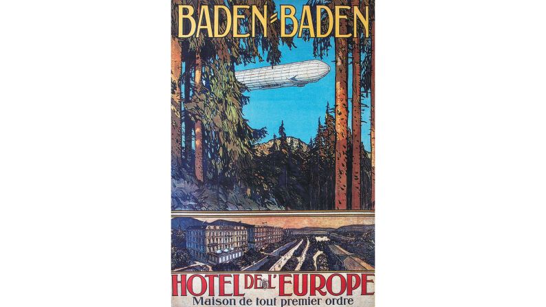 <strong>2. From the Rhine to the Black Sea: </strong>As seen in this advertisement for the Hotel de l'Europe in Baden-Baden, the Zeppelin company opened an airfield in the German spa town just 10 years after the first zeppelin flight in 1900. The town is famed for its natural mineral springs.