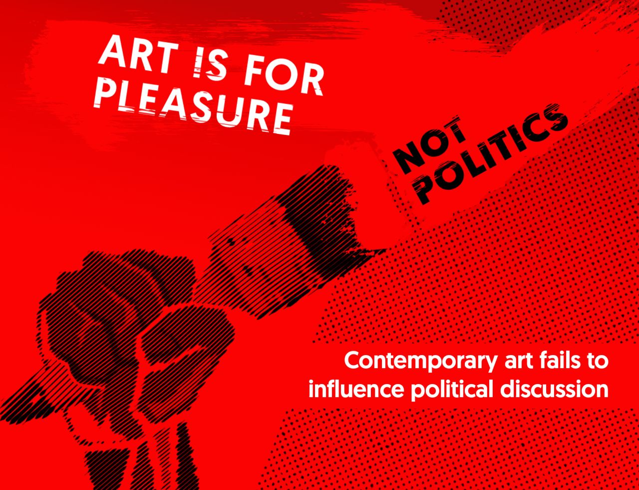 The Intelligence Squared panel will address the topic: "Art is for pleasure not politics: Contemporary art fails to influence political discussion."