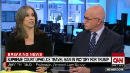 Analysis of SCOTUS upholding travel ban _00012829.jpg