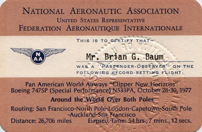 <strong>Place in history: </strong>A card from the National Aeronautic Association, presented to everyone on board Flight 50, certifying participation on the record-setting flight. 