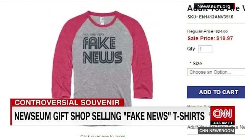 Newseum selling 'fake news' T-shirts