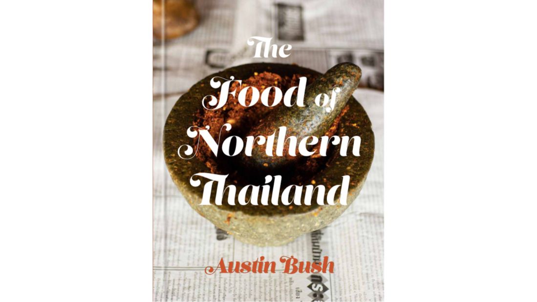 <strong>The Food of Northern Thailand: </strong>Bush's first book blends richly detailed photography, fascinating text passages about the region's culinary history and recipes that have never been recorded or shared in the English language before. 
