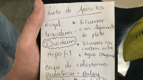 Hospitals are entirely dependent on outside donations. Here a doctor has written a shopping list of desperately needed supplies.