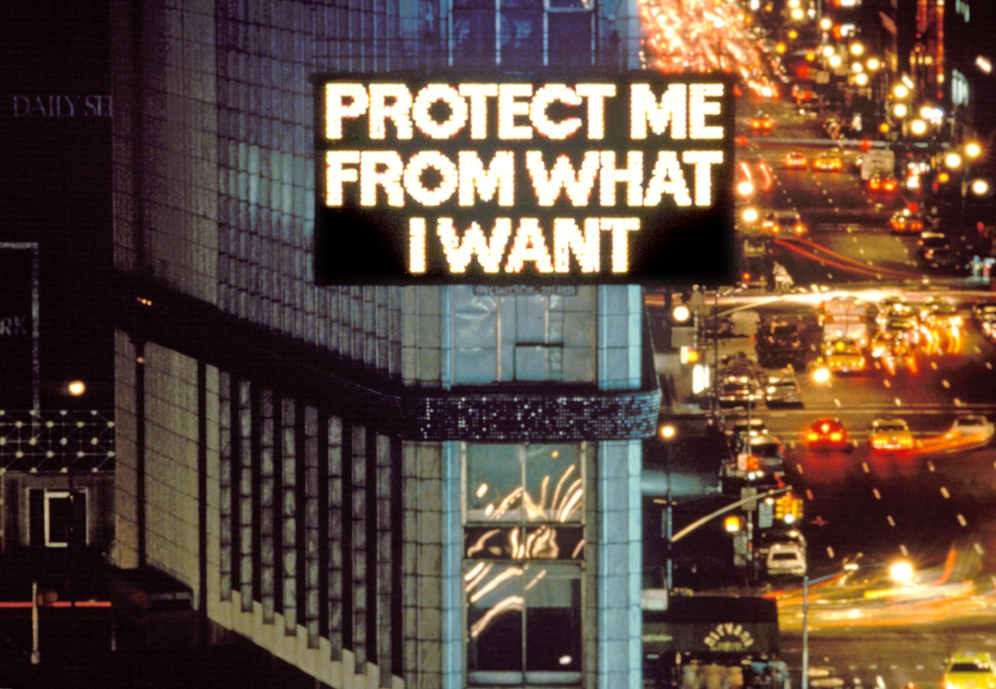 jenny holzer protect me from what i want