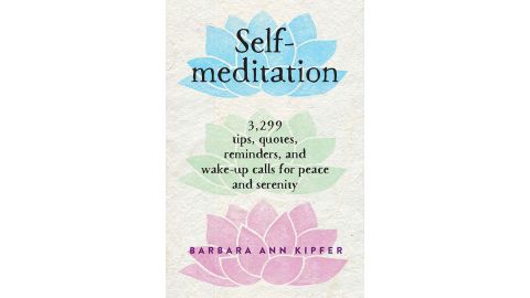 <strong>A book to turn to when you need a midday break</strong> "Self Meditation" by Barbara Ann Kipfer ($7.98; <a href="https://amzn.to/2FlRfew" target="_blank" target="_blank">amazon.com</a>) 