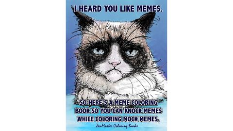 <strong>A meme coloring book, because why not?</strong> Adult Coloring Book of Memes ($6.99; <a href="https://amzn.to/2Whdg4L" target="_blank" target="_blank">amazon.com</a>)