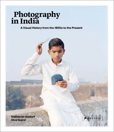 "Photography in India," published by Prestel, is available now.