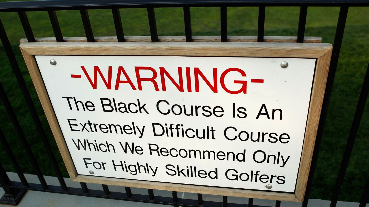 The famous sign warning golfers contemplating tackling Bethpage Black. 