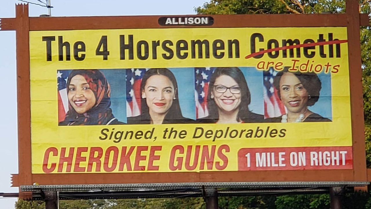 The controversial billboard in NC depicting members of 'The Squad' is coming down, according to Danny Coleman, a salesman for Allison Outdoor Advertising. Coleman told CNN that the owner of Cherokee Gun & Pawn in North Carolina has decided to remove the sign in cooperation with their company, who owns the billboard.