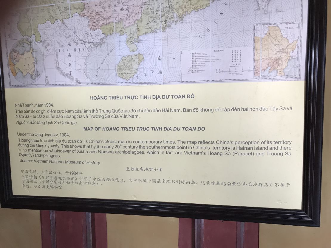 At the Citadel in Hue, there's a map of what Vietnam calls "China's oldest map of contemporary times."
"This shows that by the early 20th century, the southernmost point in China's territory is Hainan island and there is no mention whatsoever of Xisha and Nansha archipelagoes which in fact are Vietnam's Hoang Sa (Paracel) and Truong Sa (Spratly) archipelagoes," a caption on the large wall display reads.