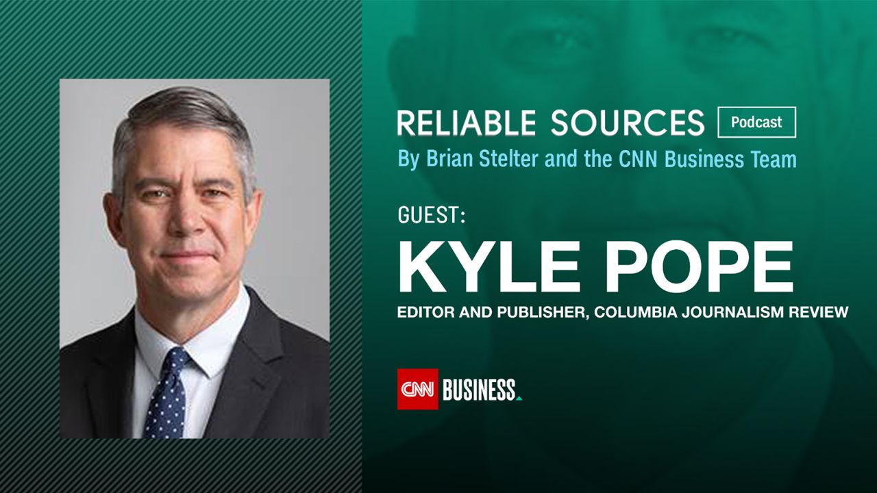 reliable sources podcast kyle pope