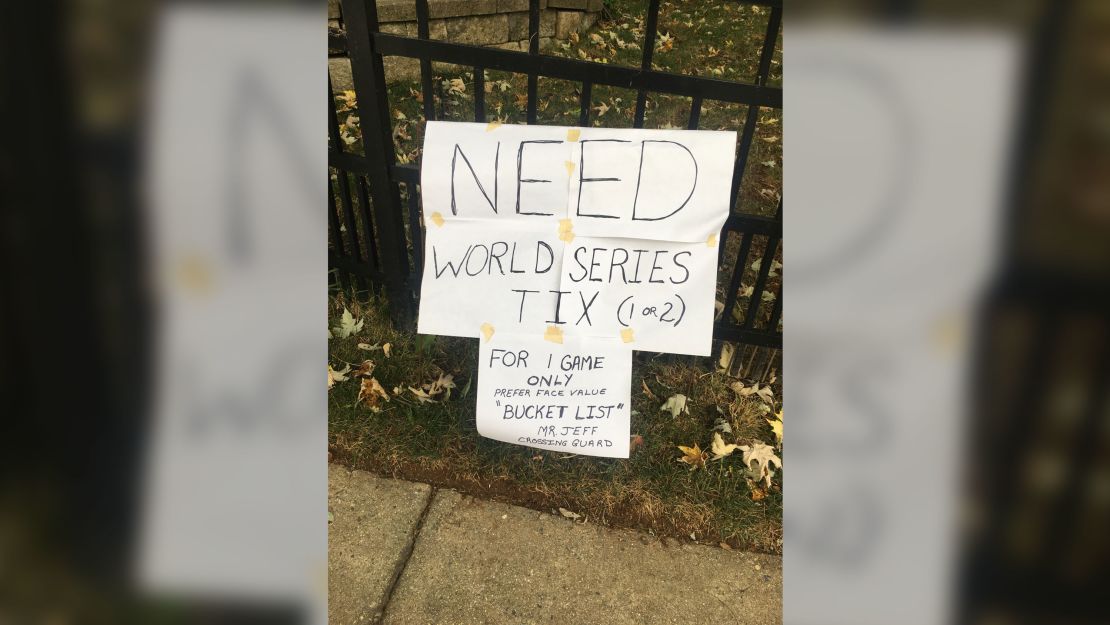 Jeff Covel's handmade sign for World Series tickets.