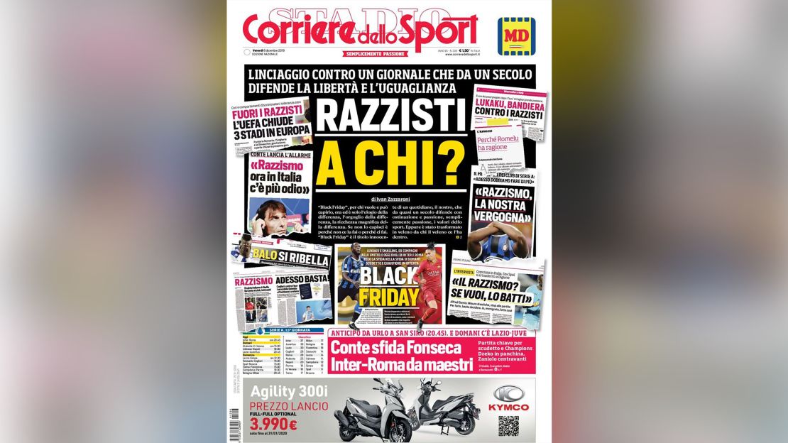 Friday's Corriere dello Sport front page with the headline, 'Racist to who?' 